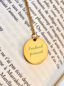Collier une Médaille "Instant présent"